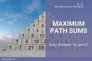 Project Euler 18: Maximum Path Sum