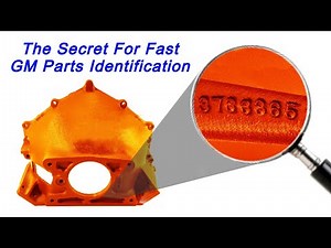 How to ID any GM Part using the casting or part number