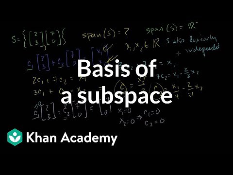 Basis of a subspace | Vectors and spaces | Linear Algebra | Khan Academy