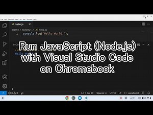 Run JavaScript (Node.js) with Visual Studio Code on Chromebook