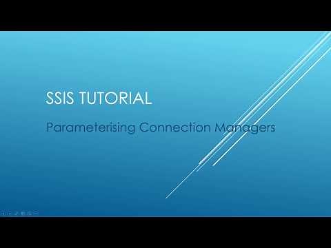 SSIS Tutorial - Parameterising Connection Managers