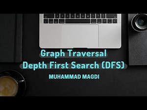 Depth First Search (DFS) - Graph Traversal