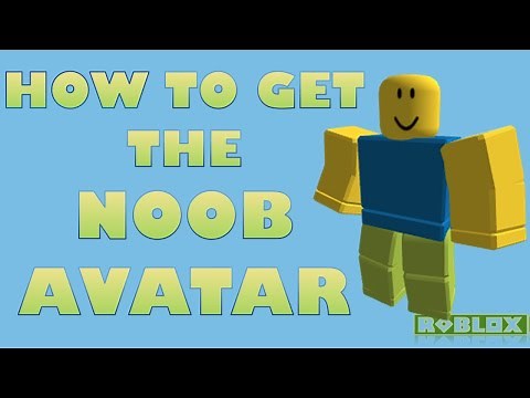 How to be a noob in ROBLOX tutorial