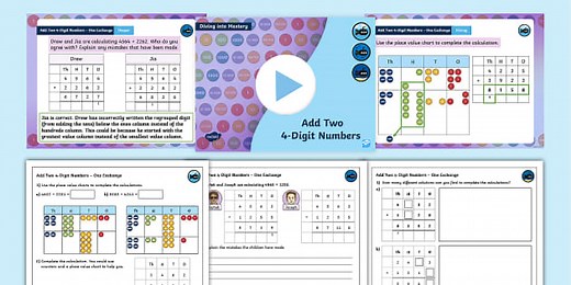 Year 4 Diving into Mastery: Step 3 Add Two 4-Digit Numbers – One Exchange Teaching Pack