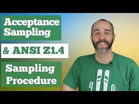 Acceptance Sampling and ANSI Z1.4 Sampling Procedure Explained