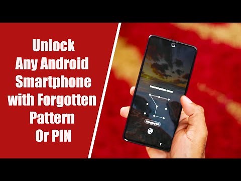 How to Unlock Any Android Phone with Forgotten Pattern or PIN