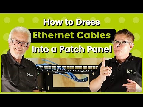 How To: Dressing Ethernet Cables Into a Patch Panel