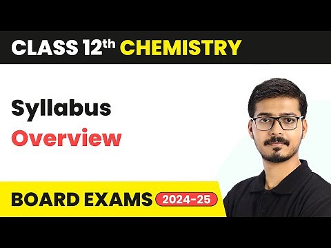 Class 12 Chemistry - Book Overview & Complete Strategy | CBSE 2025-26