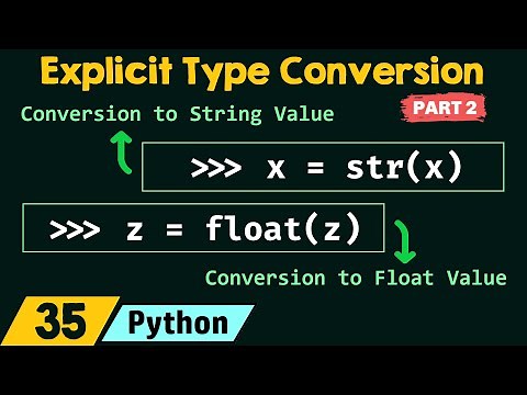 Explicit Type Conversion in Python (Part 2)