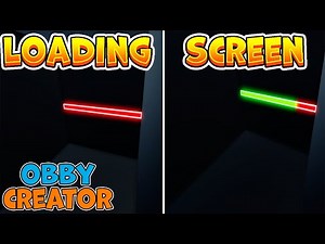 obby creator how to make a loading screen EASY