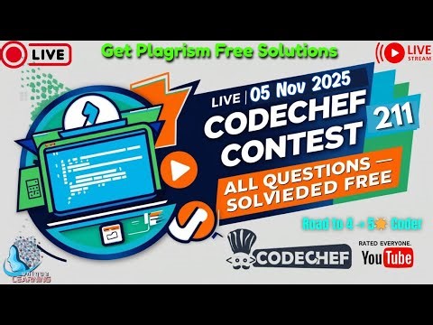 CodeChef Contest 213 – All Coding Solutions | 19 Nov 2025 | Rated for All