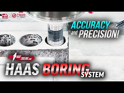 The Haas Boring System for CNC Mills - Haas Automation, Inc.