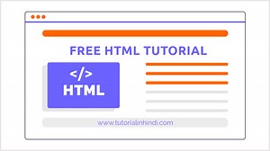 HTML Tutorial in Hindi (Free HTML Course PDF Notes 2025) - Tutorial in Hindi