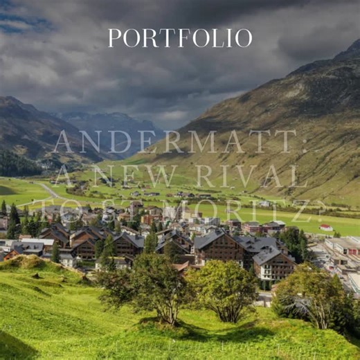 The Swiss ski town of Andermatt is one of the world’s most coveted resorts, with year-round culture, fine dining and outdoor pursuits – plus a unique exemption from Switzerland’s restriction on… | Charlie Chavasse
