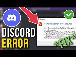 How To Fix Discord A Fatal JavaScript Error Occurred - Full Tutorial