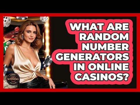 What Are Random Number Generators In Online Casinos? - Casino Winners Advisor