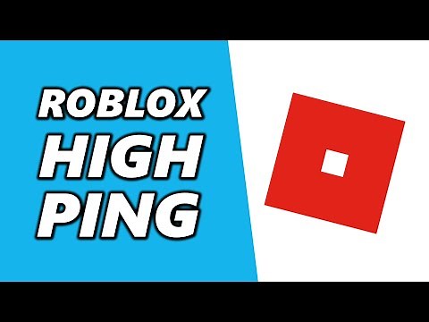 How to Fix High Ping in Roblox