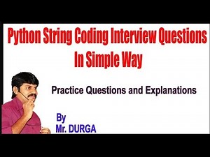 Python String Coding Interview Questions Youtube Live by Durga sir@ 4:00PM