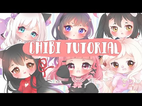 HOW TO DRAW CHIBIS - Tutorial