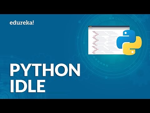 Introduction to Python IDLE | IDLE Installation and Configuration Tutorial | Edureka