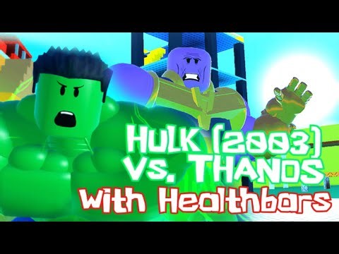 HULK (2003) vs THANOS... WITH HEALTHBARS I A ROBLOX Animation
