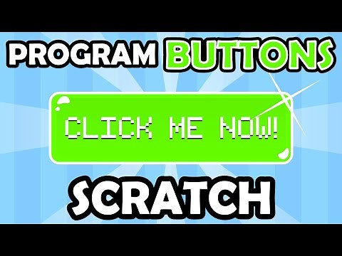 How to Program Buttons in Scratch