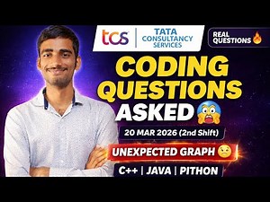 🔥TCS NQT 2026 Coding Questions (20 March 2nd Shift) | Full Solutions Java/C++/Python