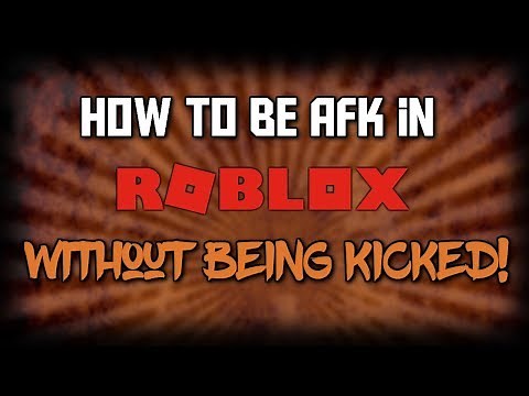 How to be AFK in ROBLOX without being KICKED! (STILL WORKS 2023)