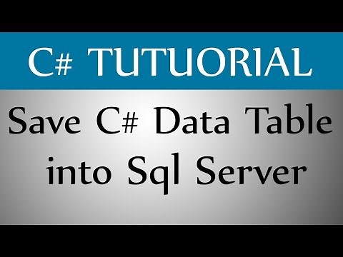 How To Save C# Data Table into Sql Server Table