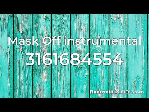 20 Popular Mask off Roblox Music Codes/IDs (Working 2021)