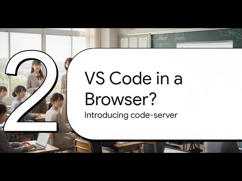 Code-Server: Your Code, Anywhere