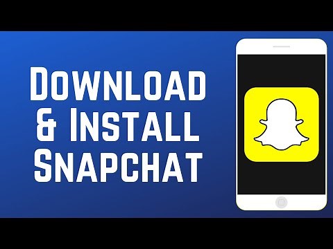 How to Download & Install Snapchat