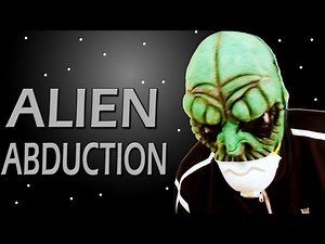 ALIEN ABDUCTION!