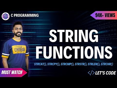 String Functions in C Programming | strcat(), strcpy(), strcmp(), strstr(), strlen(), strchr() etc.