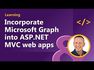 Incorporate Microsoft Graph into ASP.NET MVC web apps