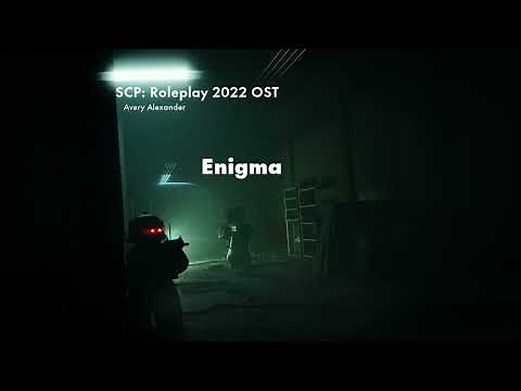 SCP: Roleplay December Update Soundtrack - Enigma