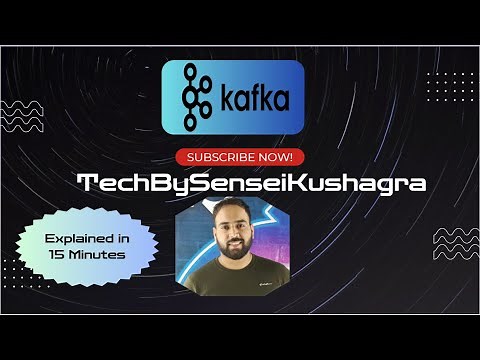 Kafka | Master the Core Concepts in Just 15 Minutes! | Tutorial for Beginners