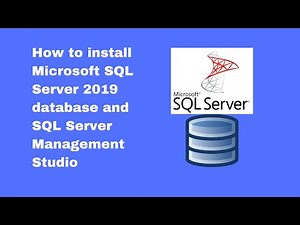 How to install Microsoft SQL Server 2019 database and SQL Server Management Studio [2021]