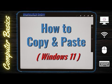 How to COPY and PASTE in WINDOWS 11