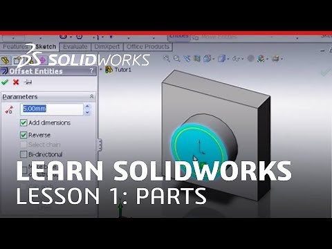 Tutorial - Learn SOLIDWORKS Lesson 1: Parts - SOLIDWORKS