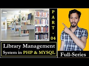 Library Management System Project In PHP And MYSQL In Hindi (Part-04)
