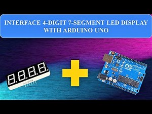 How To Connect 4 Digit 7 Segment LED Display With Arduino Uno By Technoesolution |Arduino Project