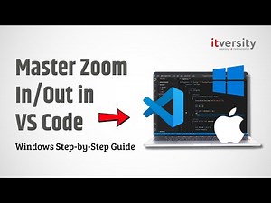 Master Zoom In/Out in VS Code | Quick Guide for Windows & Mac