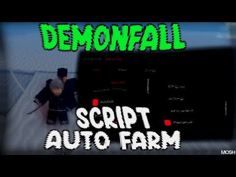 [BEST] Demonfall Script Auto Farm, Kill Aura, Dupe Items & God Mode - Roblox 2025