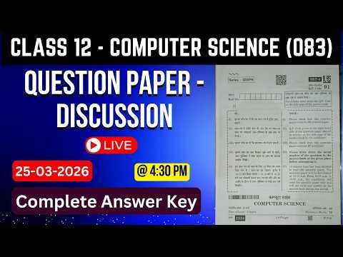 XII Computer Science 083 | Question Paper 2026 Solution | Live @ 4:30 PM Question Paper Discussion