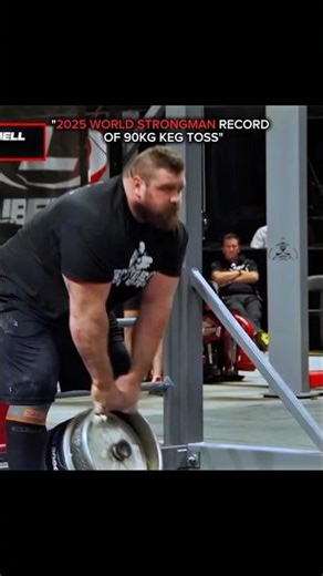 World Strongest Man Keg Toss Record Of 2025 #gym #gymmotivation #motivation #strongman #strength