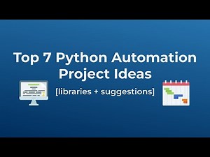 7 Python Automation Project Ideas for Resume Projects [with libraries & suggestions]