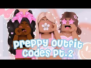 || Preppy AESTHETIC Roblox Outfit Codes! ☀️ ||