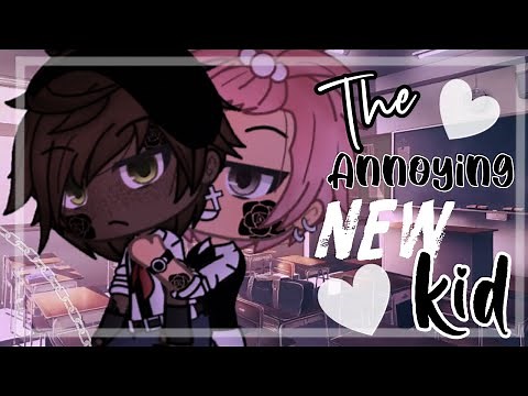 The Annoying New Kid | Gacha Life Mini Movie | BL