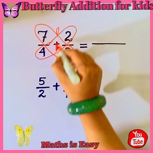 275K views · 1.7K reactions | Butterfly Addition 曆 Method for kids / Basic Addition of Fractions / Maths is Easy ▶️ Subscribe my channel for more videos https://youtube.com/c/Mathsiseasy | Maths is easy | Facebook